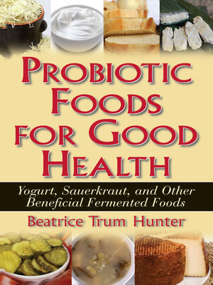 cover image of Probiotic Foods for Good Health